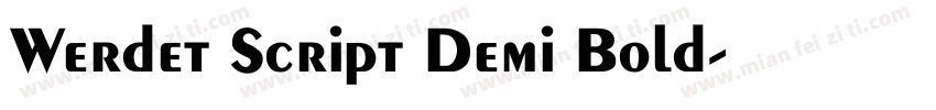 Werdet Script Demi Bold字体转换